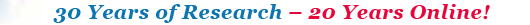 30 Years Research - 20 Years Online!
